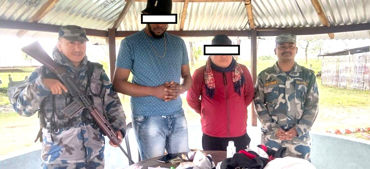अवैधरुपमा नेपाल प्रवेश गर्ने नाइजेरियन नागरिकसहित दुईजना पक्राउ